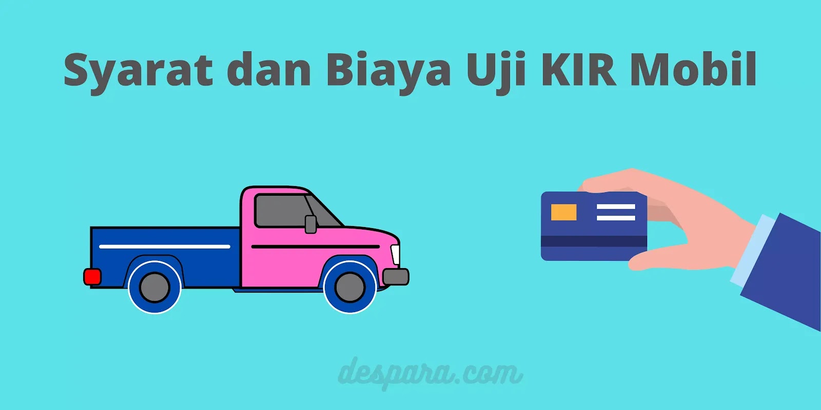 Syarat dan Biaya KIR Mobil Terbaru 2022 | Cara Memperpanjang KIR untuk Daerah Cianjur Jawa Barat