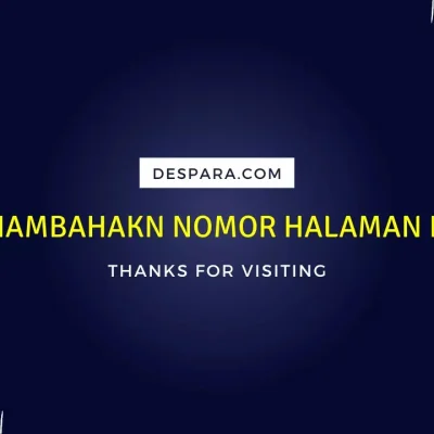 Cara Cepat Menambahkan Nomor Halaman di Word