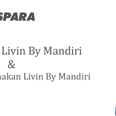 Cara Daftar Livin By Mandiri dan Cara Menggunakannya